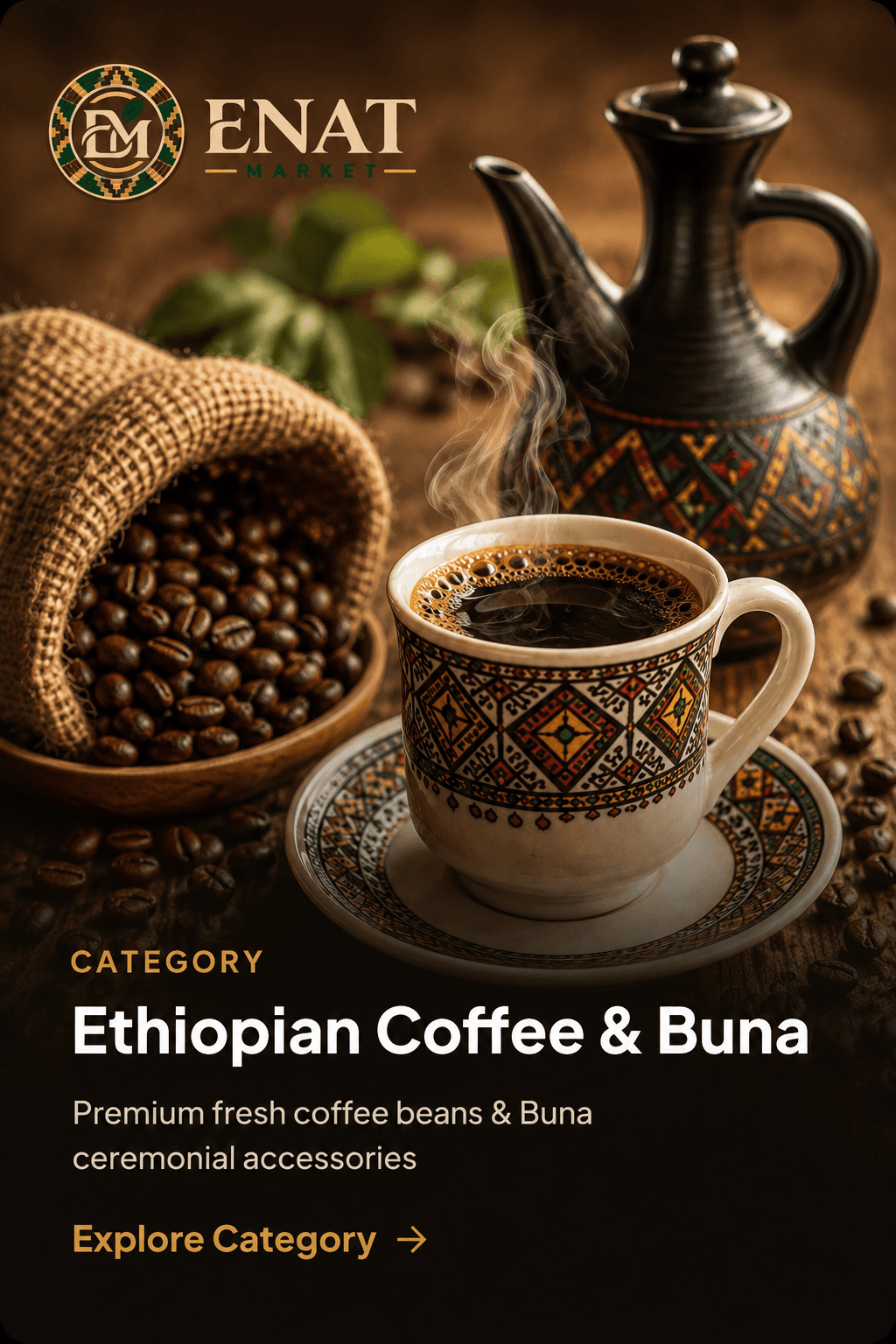 Ethiopian Coffee & Buna